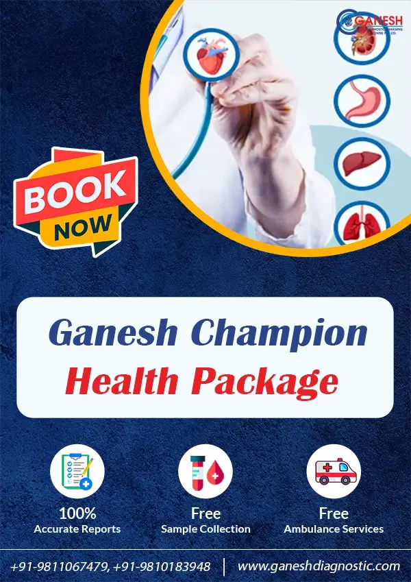 Ganesh Champion Health Package